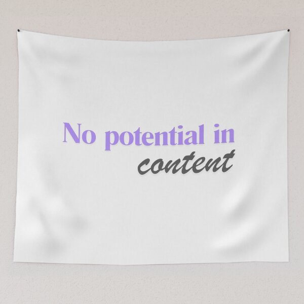 Item preview, No potential in content designed and sold by ArtistTejal.