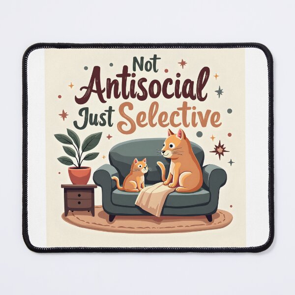 Item preview, Not Antisocial Just Selective funny introvert quote t-shirt design designed and sold by MilaPrintify.