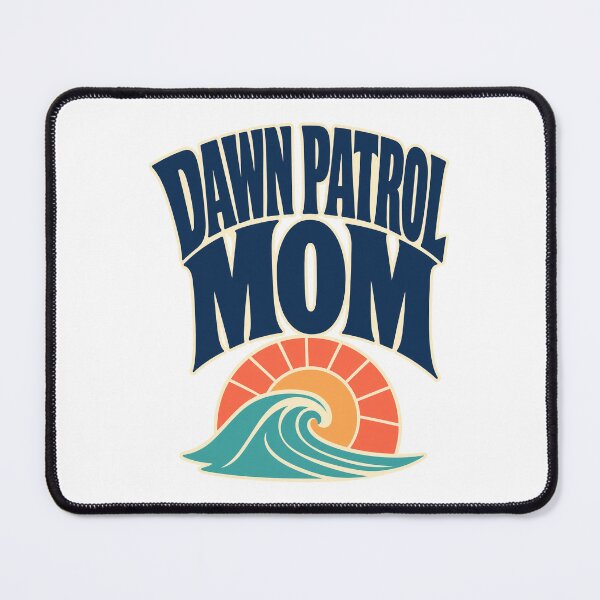 Item preview, Dawn Patrol Mama Surf Vibes designed and sold by pirminio.