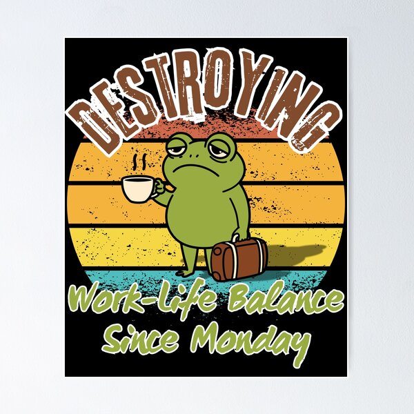 Item preview, Funny Frog T-Shirt Office Worker Work-Life Balance Monday Joke Sarcastic Gift for Coworker designed and sold by E20STUDIO.