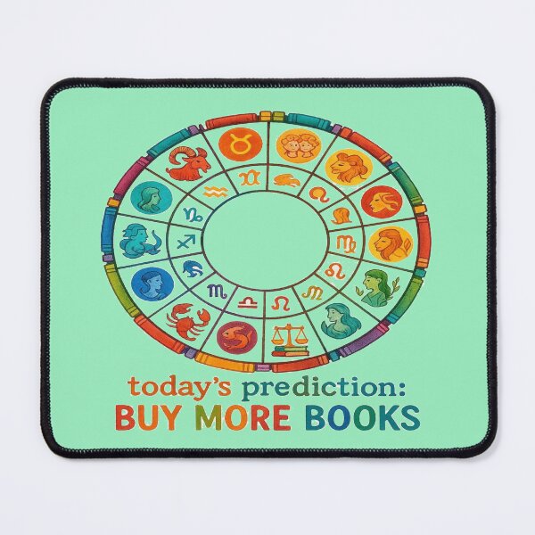 Item preview, Today's Prediction Buy More Books Zodiac Wheel Book Lover Design designed and sold by BookedAndDesign.