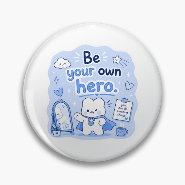 Item preview, Be Your Own Hero designed and sold by Snikdha.