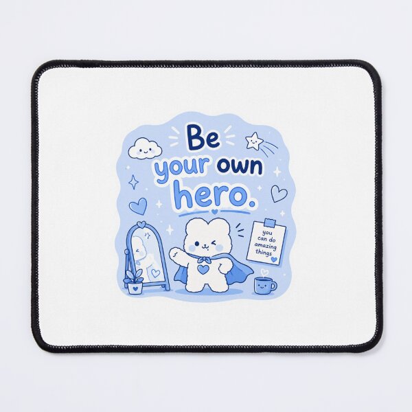 Item preview, Be Your Own Hero designed and sold by Snikdha.