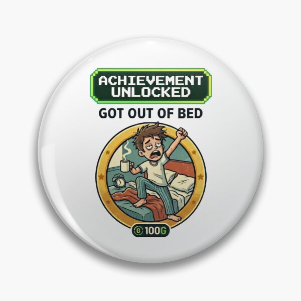 Item preview, Achievement Unlocked: Got Out Of Bed - Funny Retro Gamer Pixel Art designed and sold by LevelUpLad.