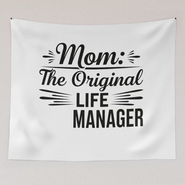 Item preview, Mom: The Original Life Manager - Funny Mother' designed and sold by Dzblack.