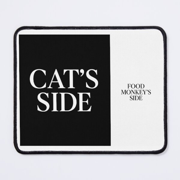 Item preview, ⭐CAT'S SIDE COLLECTION⭐ - CAT'S SIDE - FOOD MONKEY'S SIDE designed and sold by WheelieGdArt.