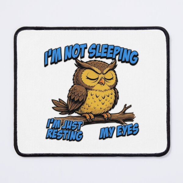 Item preview, I'm Not Sleeping Just Resting My Eyes Owl designed and sold by TshirtsOnline-.