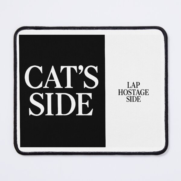 Item preview, ⭐CAT'S SIDE COLLECTION⭐ - CAT'S SIDE - LAP HOSTAGE SIDE designed and sold by WheelieGdArt.