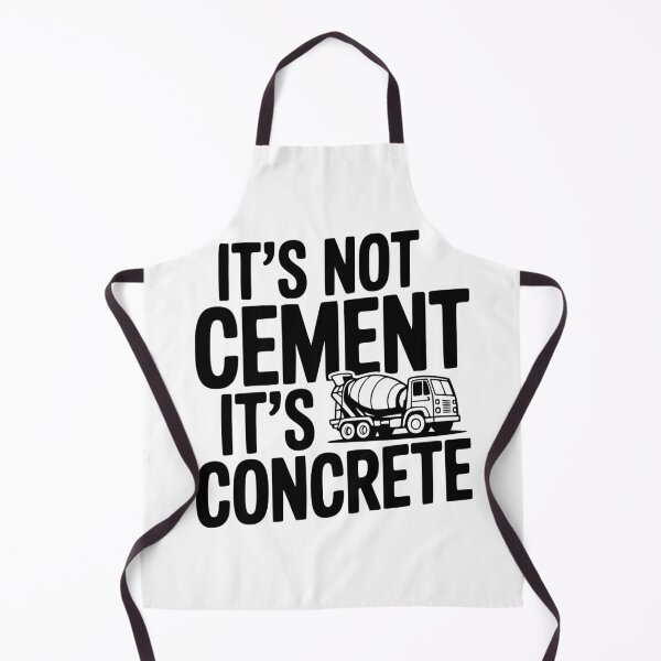 Item preview, It's Not Cement It's Concrete designed and sold by Frank Ring.