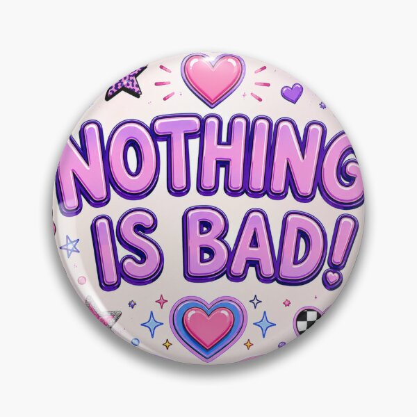 Item preview, Nothing Is Bad Y2K Pink Retro Positive Art designed and sold by ByTiti.