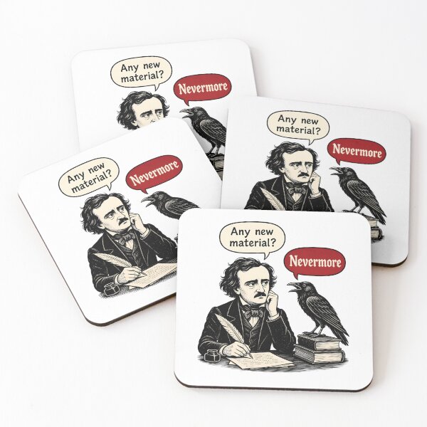 Item preview, Any New Material Nevermore Funny Edgar Allan Poe Comic designed and sold by Fenay Designs.