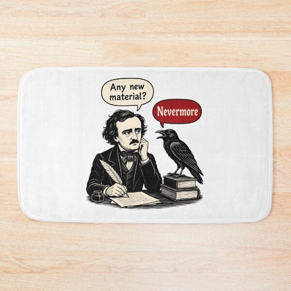 Item preview, Any New Material Nevermore Funny Edgar Allan Poe Comic designed and sold by Fenay Designs.