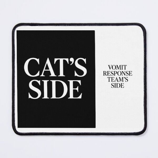 Item preview, ⭐CAT'S SIDE COLLECTION⭐ - CAT'S SIDE - VOMIT RESPONSE TEAM'S SIDE designed and sold by WheelieGdArt.