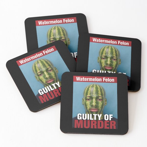 Item preview, Watermelon Felon Guilty Of Murder Funny Meme Parody designed and sold by KAWKAW-DRHM.