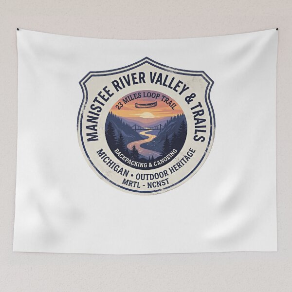Item preview, Manistee River Valley & Trails Michigan Backpacking Canoeing Hiking designed and sold by Simsimah26Parks.
