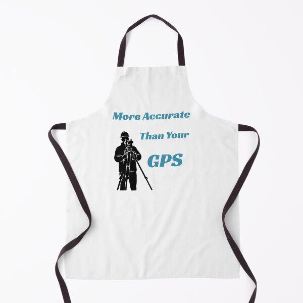 Item preview, More Accurate Than Your GPS Gift Idea For Land Surveyors designed and sold by Glitch-Cult.