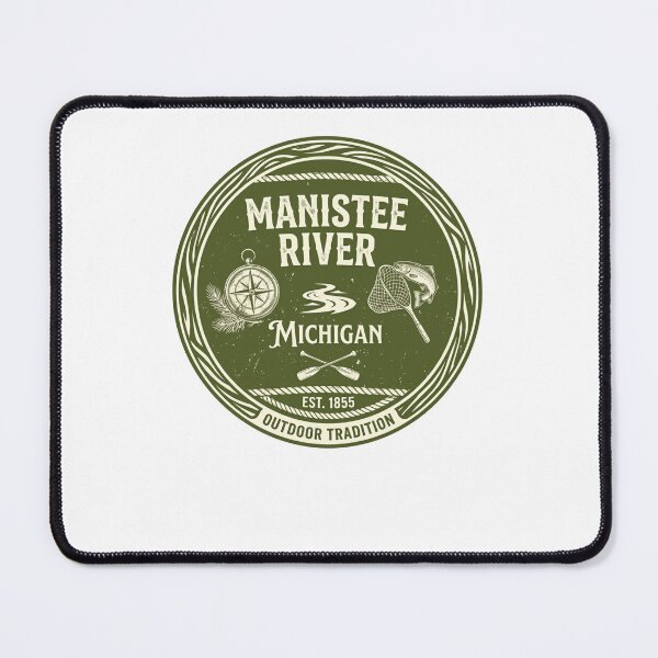 Item preview, Manistee River Michigan Est. 1855 Outdoor Tradition Fishing Angler designed and sold by Simsimah26Parks.