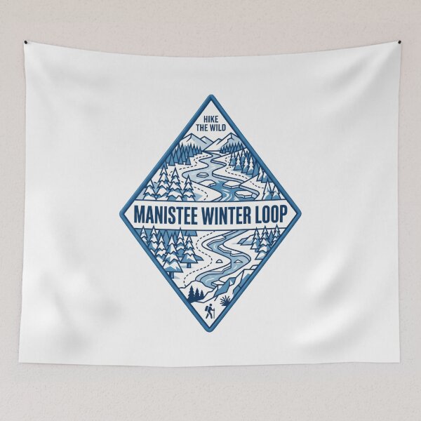 Item preview, Hike The Wild Manistee Winter Loop Winter Hiking Trail designed and sold by Simsimah26Parks.