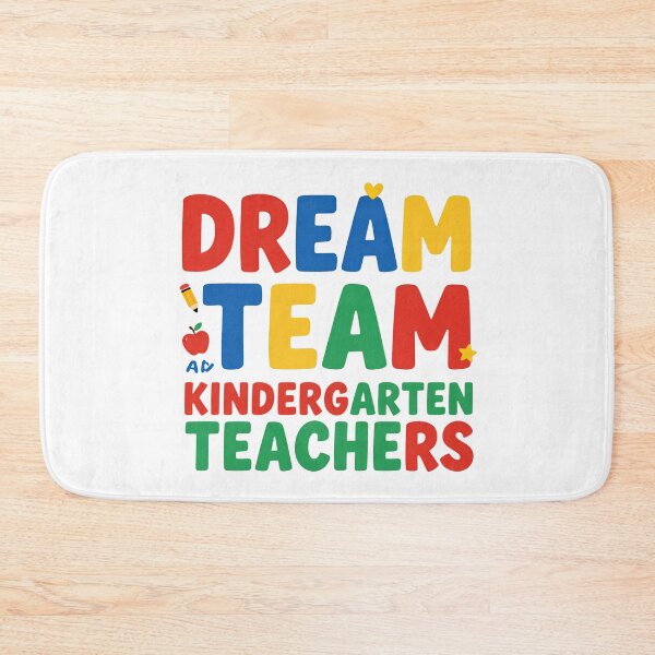 Item preview, dream team kindergarten teacher  designed and sold by CHRIS0008.