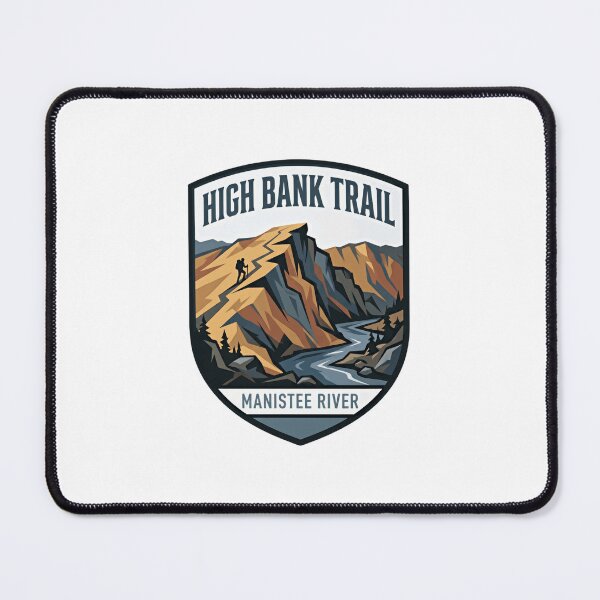 Item preview, High Bank Trail Manistee River Hiking Hiker Outdoors Adventure designed and sold by Simsimah26Parks.
