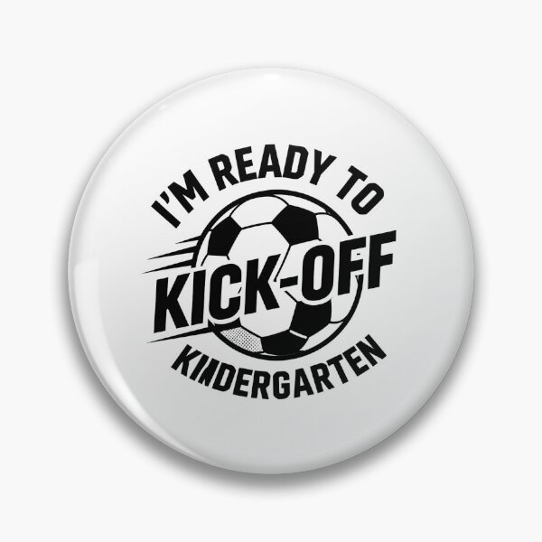 Item preview, I'm ready to kick off kindergarten  designed and sold by CHRIS0008.