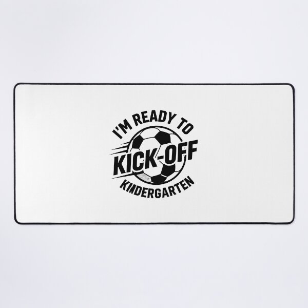 Item preview, I'm ready to kick off kindergarten designed and sold by CHRIS0008.
