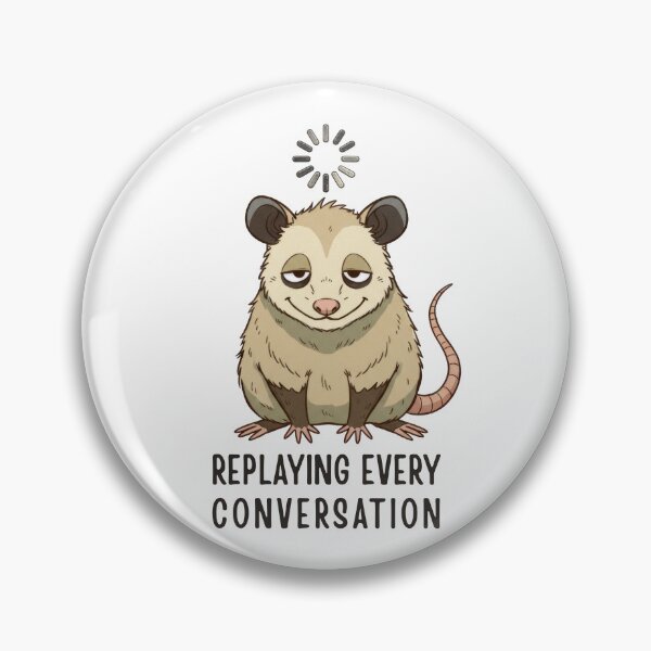 Item preview, Replaying Every Conversation – Overthinking Humor designed and sold by ChernotytskaArt.