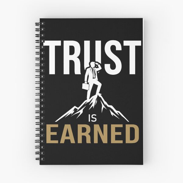 Item preview, Trust Is Earned designed and sold by PrintivoraHub.