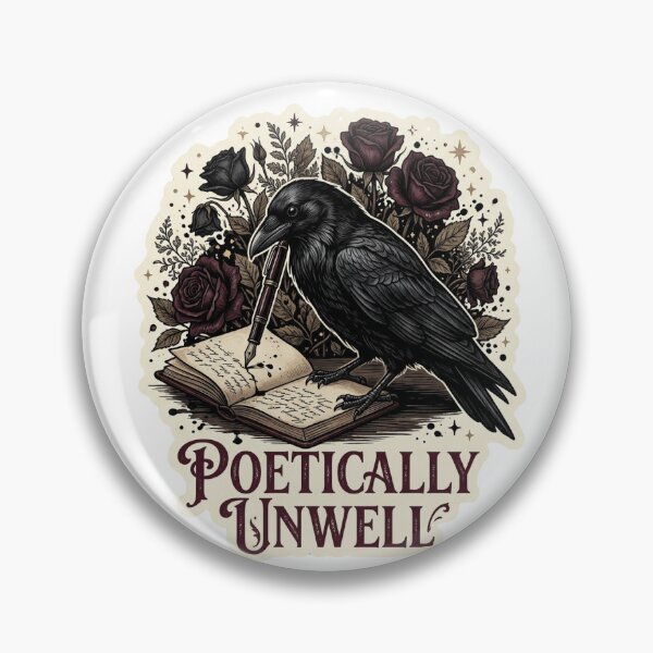 Item preview, Poetically Unwell Gothic Raven Dark Academia Book Lover Literary Design designed and sold by ASfindsStore.