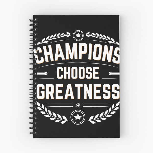 Item preview, Champions Choose Greatness Motivational Sports Quote designed and sold by Porttraify.