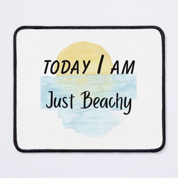 Item preview, Today I'm Just Beachy | Funny Beach | Summer Vacation Tee | Coastal Graphic Tee | Beach Lover Gift designed and sold by Midlife Mood Merch.