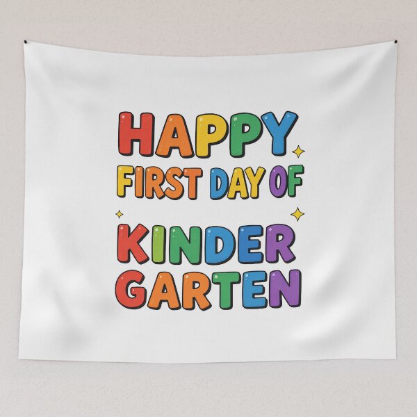 Item preview, happy first day of kindergarten designed and sold by CHRIS0008.