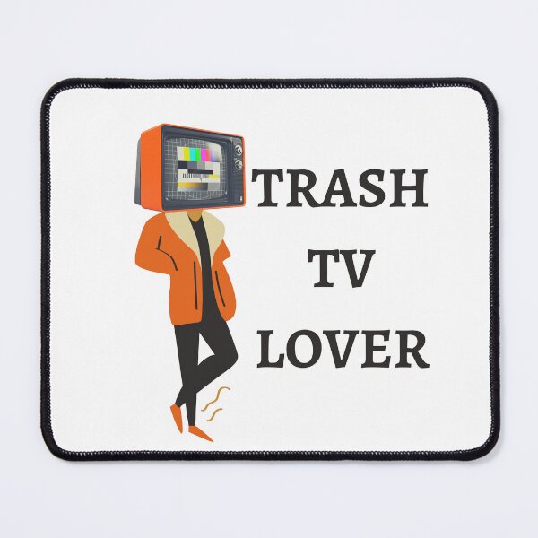 Item preview, Trash TV Lover Fun Reality Show Binge Watch designed and sold by MayaCordalia.