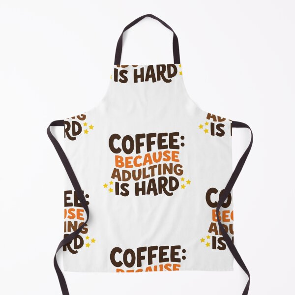 Item preview, Coffee Adulting Is Challenging Daily Tasks designed and sold by FrankOliver.
