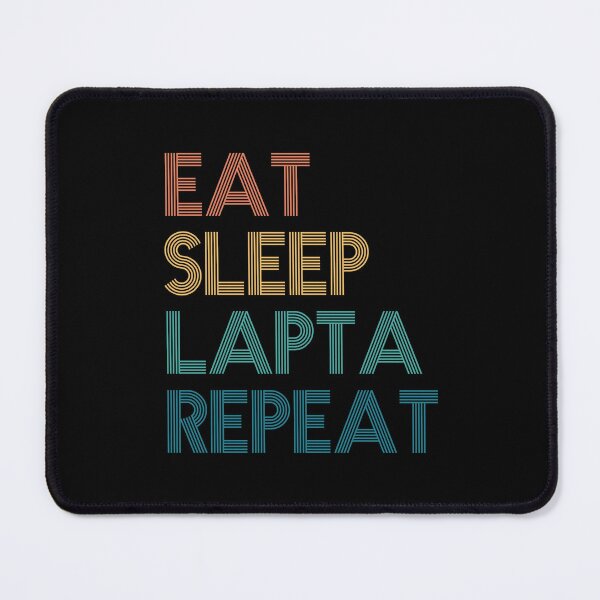 Item preview, Eat Sleep Lapta Repeat - Gift For Lapta Fans designed and sold by kindxinn.