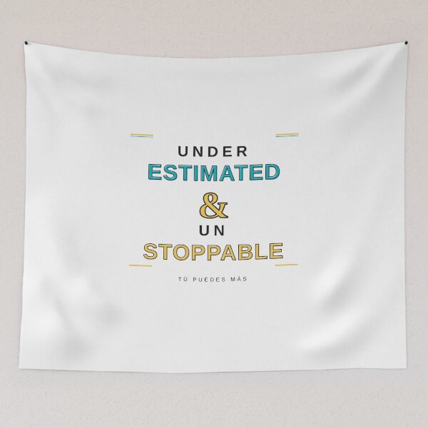 Item preview, Underestimated and Unstoppable T-Shirt | Motivational Latino Tee | Hustle Gift designed and sold by tupuedesmas.