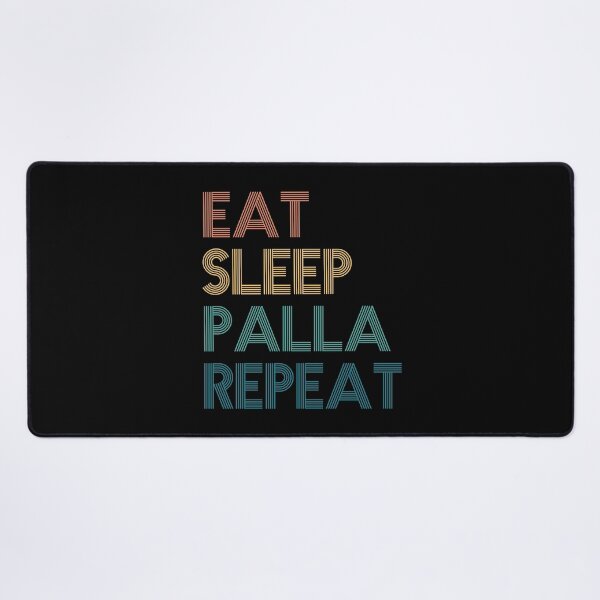 Item preview, Eat Sleep Palla Repeat - Gift For Palla Fans designed and sold by kindxinn.