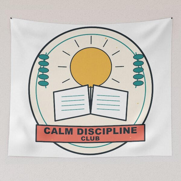 Item preview, Calm Discipline Club Self Improvement Design designed and sold by houseoflushella.