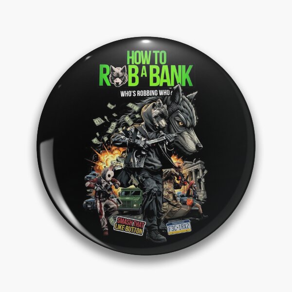 Item preview, how to rob a bank designed and sold by robhoffman2003.