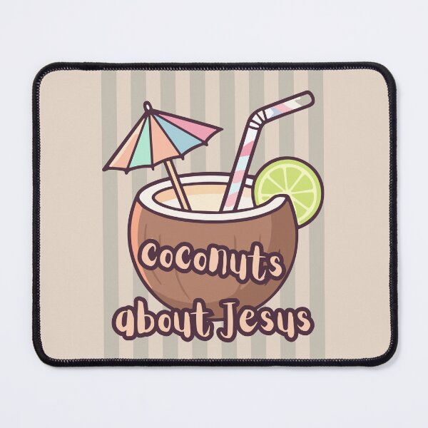 Item preview, Coconuts About Jesus Love Co Co Nuts Tropical Drink Beach Summer Cocktail designed and sold by Forevermore.
