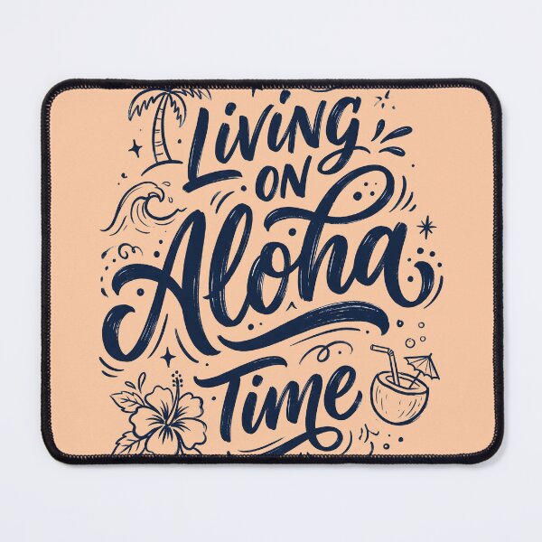 Item preview, Living on Aloha Time – Hawaiian Vibes Design designed and sold by Sea Gem.