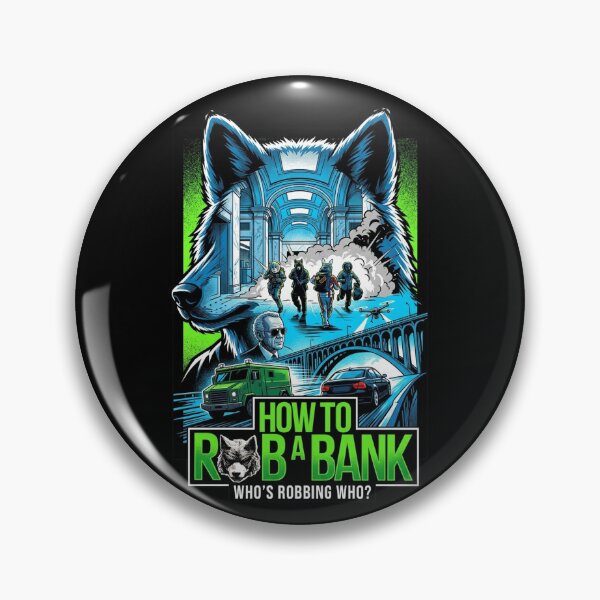 Item preview,  how to rob a bank designed and sold by robhoffman2003.