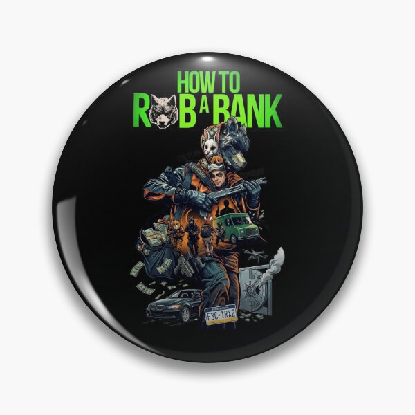 Item preview,  how to rob a bank designed and sold by robhoffman2003.