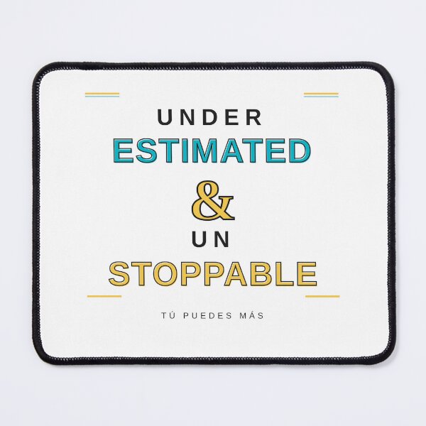 Item preview, Underestimated and Unstoppable T-Shirt | Motivational Latino Tee | Hustle Gift designed and sold by tupuedesmas.