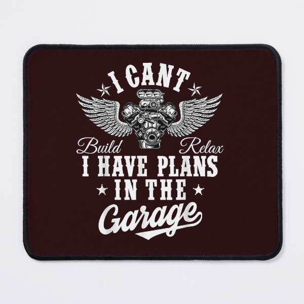 Item preview, I Can't Build Relax I Have Plans In The Garage Funny Car Guy T-Shirt designed and sold by 3liegy.