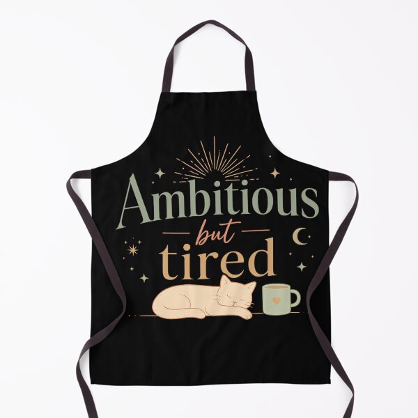 Item preview, Ambitious But Tired – Funny Burnout Quote | Cozy Productivity Aesthetic designed and sold by Echo_Lane.
