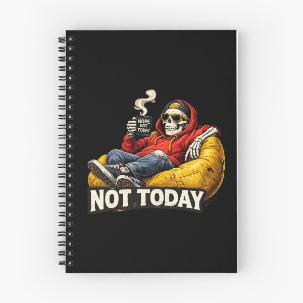 Item preview, Nope Not Today Skeleton designed and sold by TheZyro.