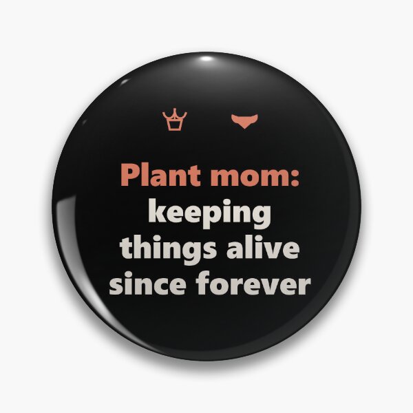 Item preview, Funny Plant Mom Shirt - Keeping Things Alive - Gift designed and sold by Harlo.co.
