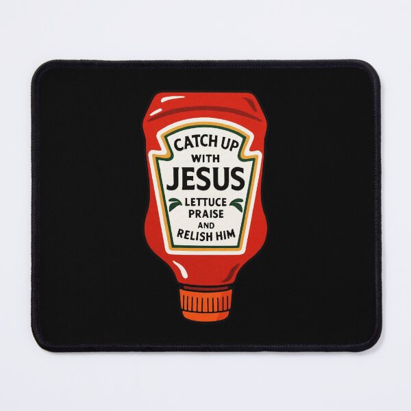 Item preview, Catch Up With Jesus Lettuce Praise And Relish Him designed and sold by plushism.