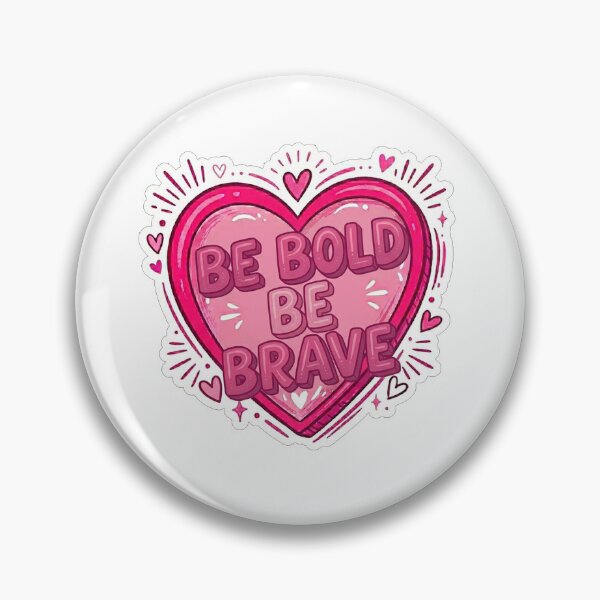 Item preview, Be Bold Be Brave Heart Quote designed and sold by Owcomm.
